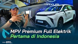 Maxus Mifa 9 Full EV, Opsi Menarik Selain Toyota Alphard | GIIAS 2023