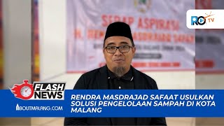 Download lagu ANGGOTA DPRD RENDRA MASDRAJAD SAFAAT USULKAN SOLUSI KREATIF PENGELOLAAN SAMPAH DI KOTA MALANG mp3