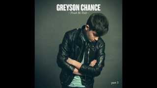 You Might Be The One - Greyson Chance.