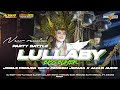 DJ PARTY LULLABY REMIX TERBARU 2024 BASS BATTLE ‼️JINGLE PEMUDA WATU PENDEM JEPARA X ALVA R AUDIO