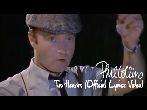 Phil Collins - Two Hearts (Official lyric video)