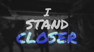 Eleven Past One - Closer (Official Lyric Video)