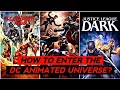 DC Animated Universe Chronological Watch Order || Explained in Hindi || SUPER NERD