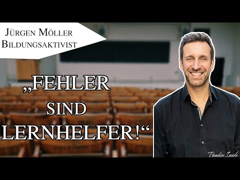 Jürgen Möller | Richtiger Umgang mit Fehlern in der Schule