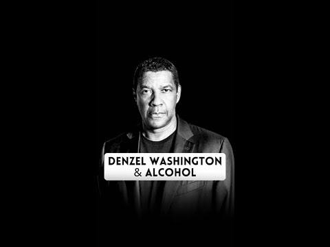 How to Quit Drinking: Denzel Washington's Inspiring Alcohol-free Journey