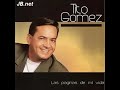 Tito%20Gomez%20-%20Las%20Paginas%20De%20Mi%20Vida