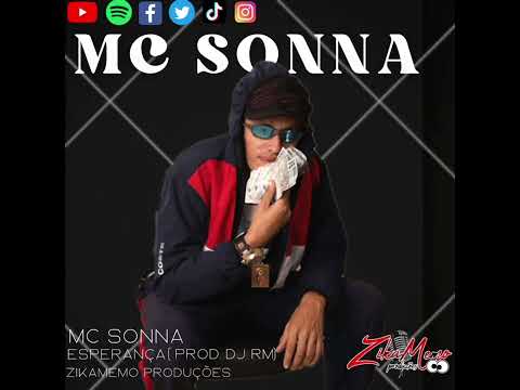 MC SONNA (ESPERANÇA) MAIS UMA DA ZIKAMEMO