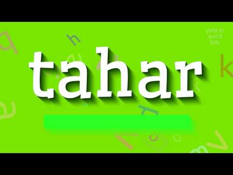 How to say "tahar"! (High Quality Voices)