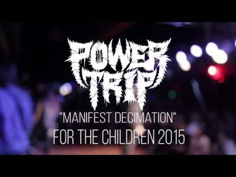 Power Trip - For the Children 2015
