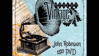 John Robinson And PVD - Respect King - 2014