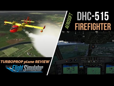 MSFS2020 • Canadair CL-515 Firefighter • by Roland Laborie • payware plane review • Turpoprop • LFOV