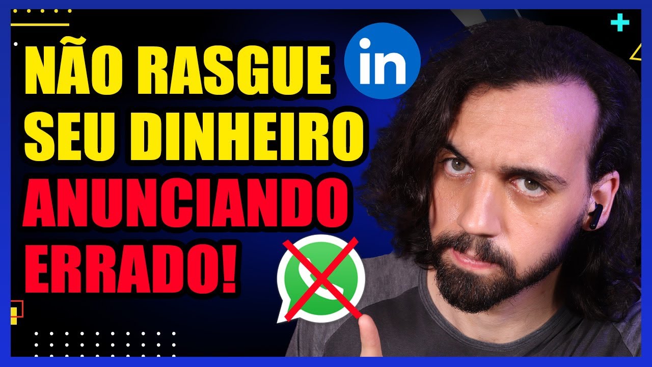 Como Anunciar no LinkedIn Ads em 2025? Tutorial OBJETIVO e COMPLETO.