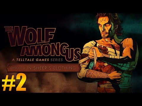 The Wolf Among Us - Episode 4 - Part 2