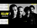 Vietsub | Yellow - Coldplay | Lyrics Video