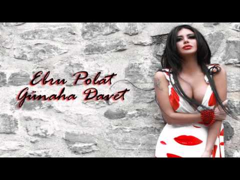 Ebru Polat - Günaha Davet (Remix) 2014