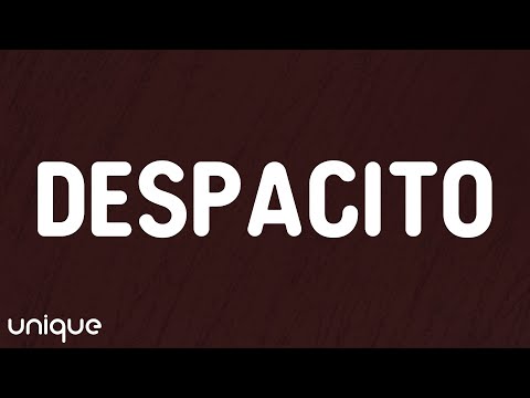 Luis Fonsi - Despacito (Letra/Lyrics) ft. Daddy Yankee