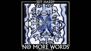Jeff Hardy – No More Words (Remastered) [Entrance Theme]