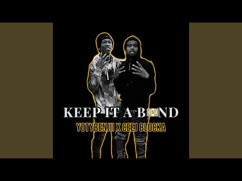 Keep It a Band (feat. Ceej Blocka)