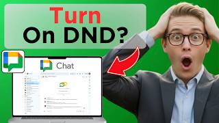 How to Turn On Do Not Disturb DND in Google Chat (Easy Guide)