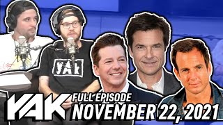 The ANUS Boys Lose Another Advertiser But Gain A Couple A-Listers | The Yak 11-22-21