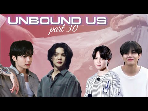 Unbound us | Part 30 | taekook yoonmin love story #bts #taekook #yoonmin armymisswish