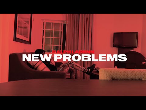 Ralph La'renn - New Problems (Official Video)