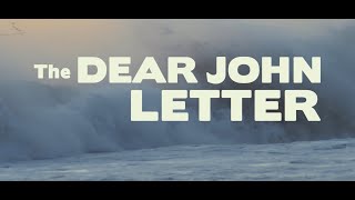 The Dear John Letter