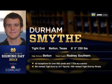 Durham Smythe – 2013 Notre Dame Football Signee Durham Smythe – 2013 Notre Dame Football Signee