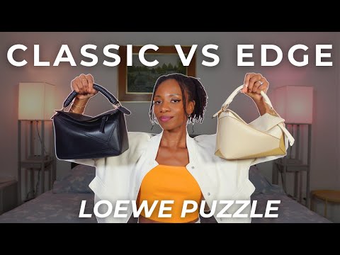 Classic vs. Edge: The Loewe Puzzle Bag Showdown (Which One’s Worth It?)