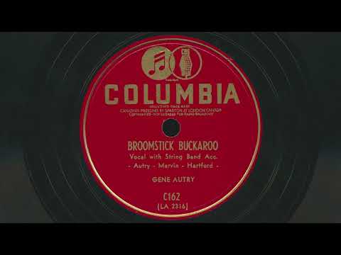 1940 GENE AUTRY Broomstick Buckaroo - 78 RPM Record