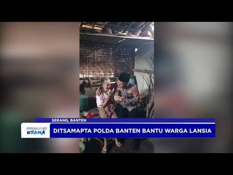 DITSAMAPTA POLDA BANTEN BANTU WARGA LANSIA