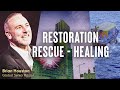 Restoration Rescue Healing Brian Houston Hillsong Church NL