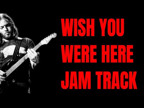 Wish You Were Here Jam | Pink Floyd Guitar Backing Track (E Minor)