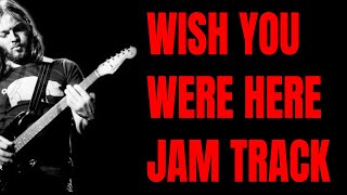 Wish You Were Here Jam | Pink Floyd Guitar Backing Track (E Minor)
