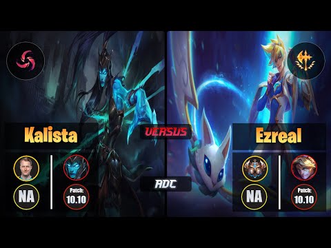 Zven KALISTA (ADC) [Hail of Blades] VS EZREAL - Challenger NA Patch 10.10