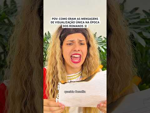 POV: COMO ERAM AS MENSAGENS DE VISUALIZAÇÃO ÚNICA NA ÉPOCA DOS ROMANOS 🏛️