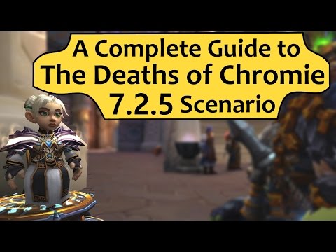 The Deaths of Chromie Guide - 7.2.5 Scenario