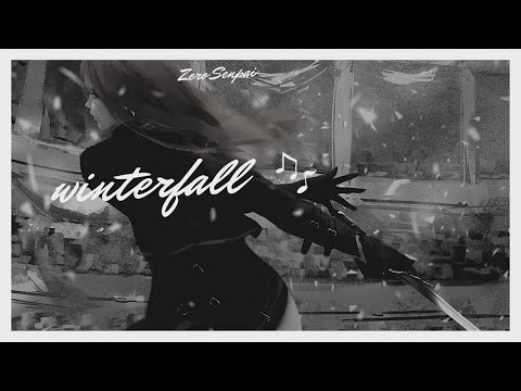Nightcore ~ Winterfall (LYRICS)