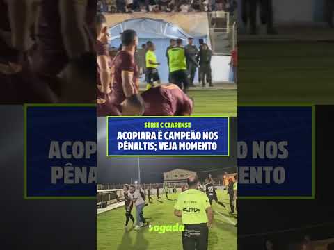 Acopiara vence Vila Real nos pênaltis e é campeão da Série C Cearense; Veja momento