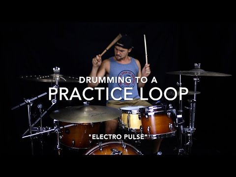 Drum Practice to Loops - Eric Fisher