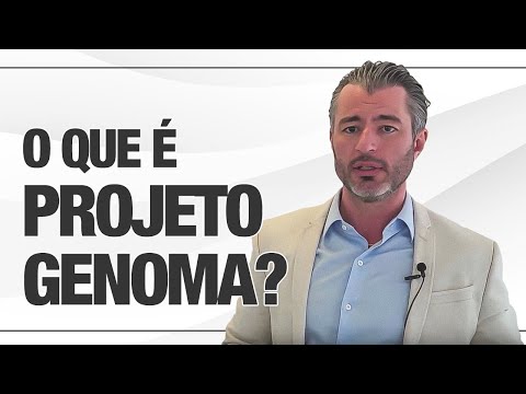 Você sabe o que é o Projeto Genoma?