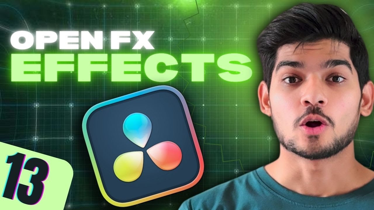 Secret OpenFX & Effects Tools That Will Blow Your Mind | Class 13
