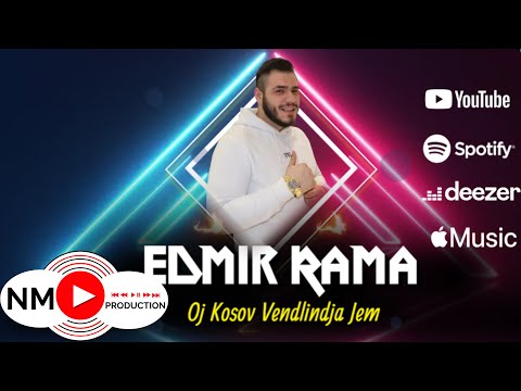 Edmir Rama - Oj Kosov Vendlindja Jem ( Official Audio )