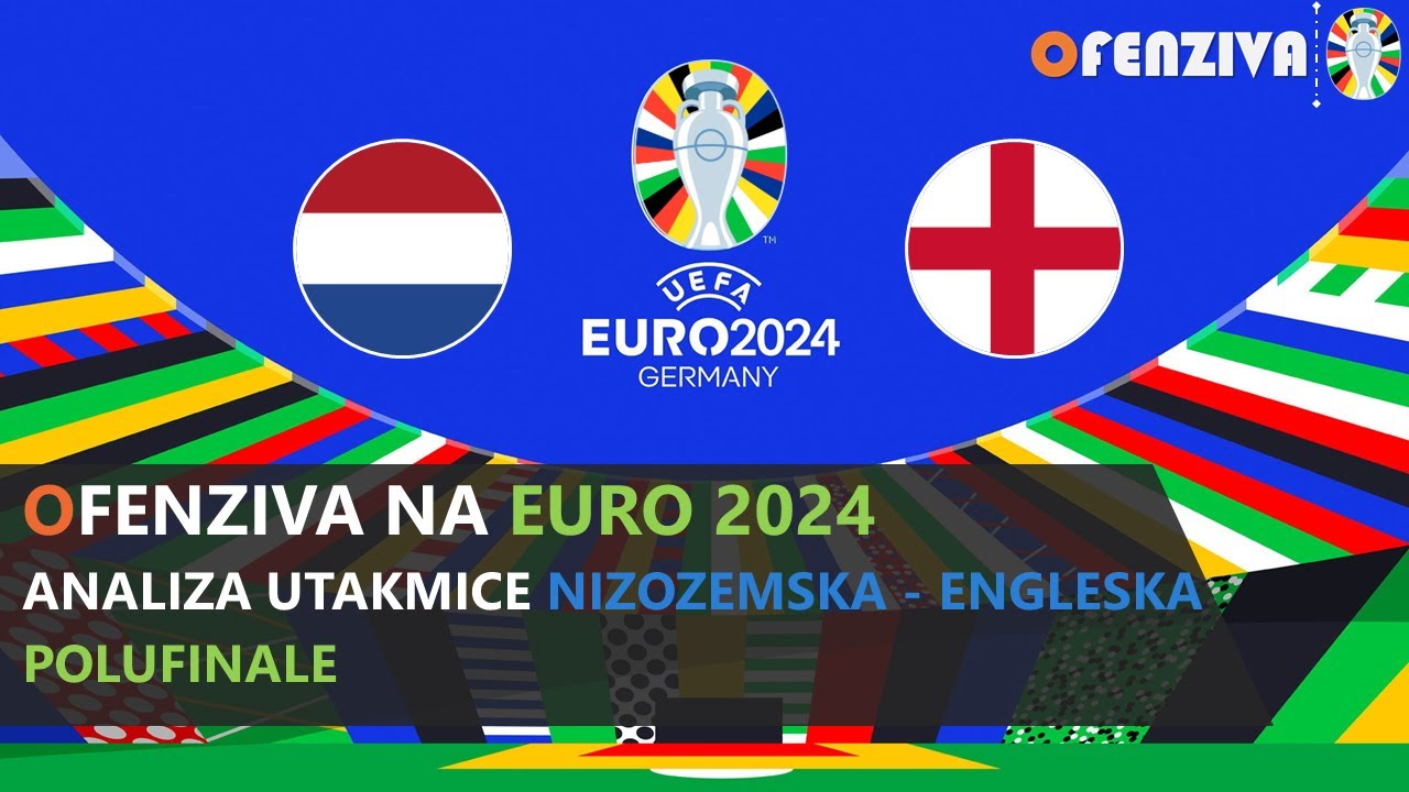 Ofenziva na Euro Live: Nizozemska - Engleska 1:2