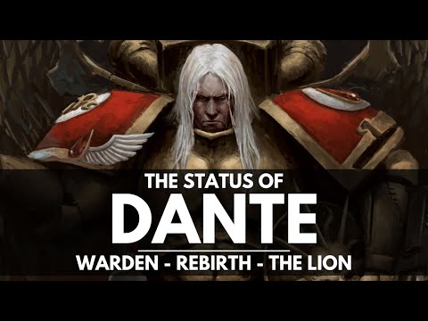 THE CURRENT STATUS OF DANTE! CHAPTER MASTER OF THE BLOOD ANGELS