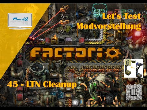 Let's Test Factorio Modvorstellung *45 - LTN Cleanup  💻 Let's Test 😍 Gameplay 💻 deutsch