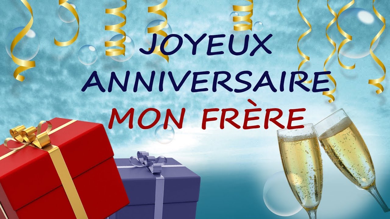44 - Joyeux Anniversaire mon Frère - Carte virtuelle d'anniversaire