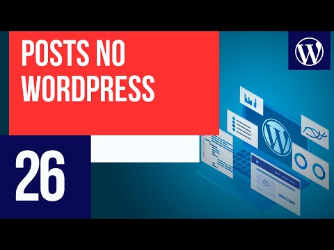 Posts no WordPress Curso WordPress 26