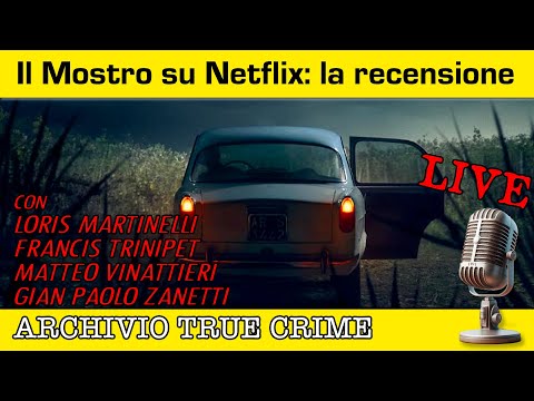 Il Mostro di Firenze su Netflix: la recensione | ARCHIVIO TRUE CRIME LIVE
