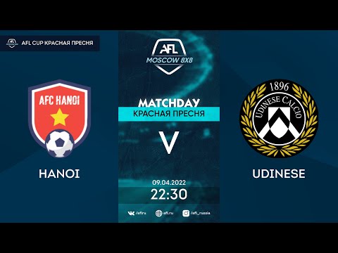 AFL22. AFL Cup Красная Пресня. Division A. Day 1. Hanoi - Udinese